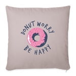 Donut Worry Sofakissen - helles Taupe
