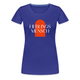 Lieblingsmensch Frauen Premium T-Shirt - Königsblau