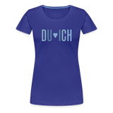 Du & Ich Frauen Premium T-Shirt - Königsblau