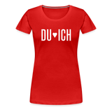 Du & Ich Frauen Premium T-Shirt - Rot