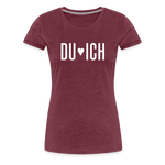 Du & Ich Frauen Premium T-Shirt - Bordeauxrot meliert