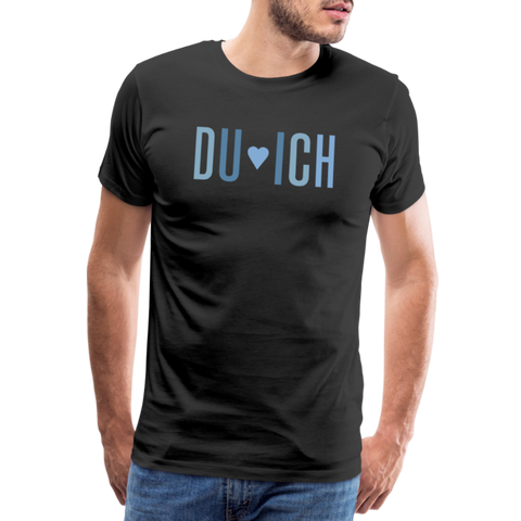 Du & Ich Männer Premium T-Shirt - Schwarz