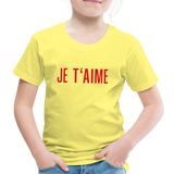 JE T´Aime Kinder Premium T-Shirt - Gelb