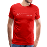 Human Männer Premium T-Shirt - Rot