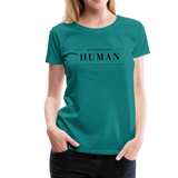 Human Frauen Premium T-Shirt - Divablau