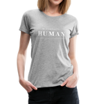 Human Frauen Premium T-Shirt - Grau meliert