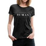 Human Frauen Premium T-Shirt - Anthrazit