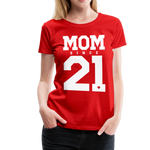 Mom Frauen Premium T-Shirt - Rot