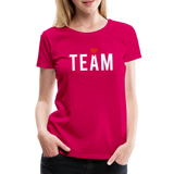 Braut Team Frauen Premium T-Shirt - dunkles Pink