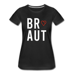 Braut Frauen Premium T-Shirt - Schwarz