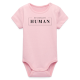 Human Baby Bio-Body - Hellrosa