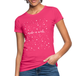 Weihnachten Frauen Bio-T-Shirt - Neon Pink