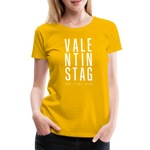 Valentinstag Frauen Premium T-Shirt - Sonnengelb
