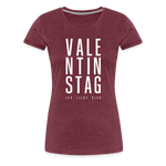 Valentinstag Frauen Premium T-Shirt - Bordeauxrot meliert