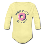 Donut Worry Be Happy Baby Bio-Langarm-Body - Hellgelb