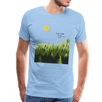 Slow Down Männer Premium T-Shirt - Sky