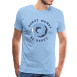 Donut Worry Be Happy Männer Premium T-Shirt - Sky