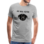 Big Sister Männer Premium T-Shirt - Grau meliert