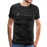 Human Männer Premium T-Shirt - Anthrazit