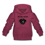 My Sister Kinder Premium Hoodie - Bordeaux