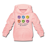 Donut Worry Be Happy Kinder Premium Hoodie - Kristallrosa