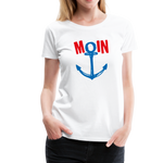 Moin Frauen Premium T-Shirt - Weiß