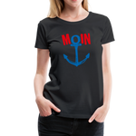 Moin Frauen Premium T-Shirt - Schwarz