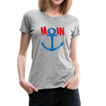 Moin Frauen Premium T-Shirt - Grau meliert