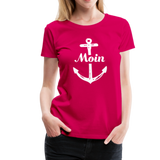 Moin Frauen Premium T-Shirt - dunkles Pink