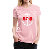 Moin Frauen Premium T-Shirt - Hellrosa