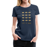 Let It Bee Frauen Premium T-Shirt - Navy