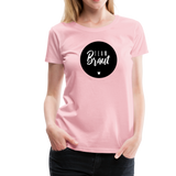 Team Braut Frauen Premium T-Shirt - Hellrosa