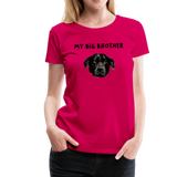 Big Brother Frauen Premium T-Shirt - dunkles Pink