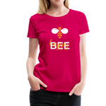 Bee Happy Frauen Premium T-Shirt - dunkles Pink