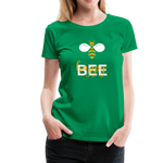 Bee Happy Frauen Premium T-Shirt - Kelly Green