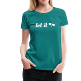 Let It Bee Frauen Premium T-Shirt - Divablau