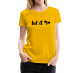 Let It Bee Frauen Premium T-Shirt - Sonnengelb