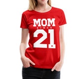 Mom Frauen Premium T-Shirt - Rot