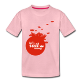 Sail Away Kinder Premium T-Shirt - Hellrosa