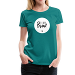 Team Braut Frauen Premium T-Shirt - Divablau