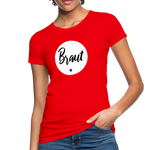 Braut Frauen Bio-T-Shirt - Rot