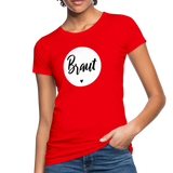 Braut Frauen Bio-T-Shirt - Rot