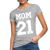 Mom Frauen Bio-T-Shirt - Grau meliert