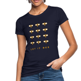 Let It Bee Frauen Bio-T-Shirt - Navy