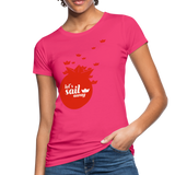 Sail Away Frauen Bio-T-Shirt - Neon Pink