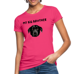 Big Brother Frauen Bio-T-Shirt - Neon Pink