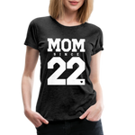 Mom Frauen Premium T-Shirt - Anthrazit