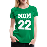 Mom Frauen Premium T-Shirt - Kelly Green
