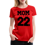 Mom Frauen Premium T-Shirt - Rot