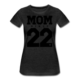 Mom Frauen Premium T-Shirt - Anthrazit